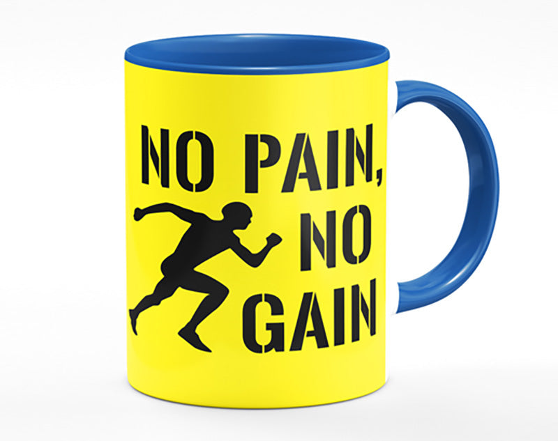 No Pain No Gain 3 Mug