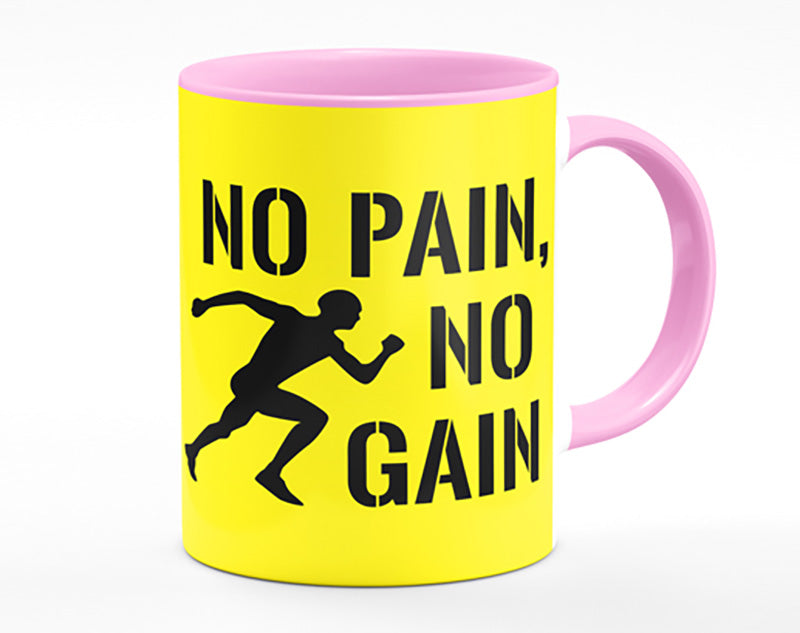 No Pain No Gain 3 Mug