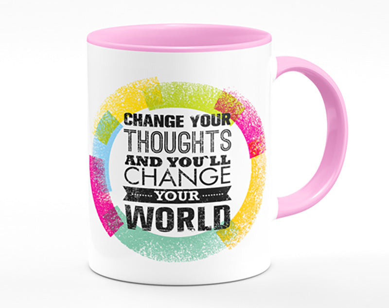 Change Your Thoughts 2 Mug